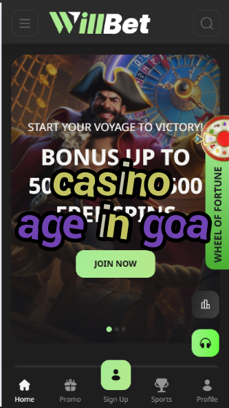 Casino Age in Goa - Goa's Legal Gambling Age Guide-casinoorder.vip